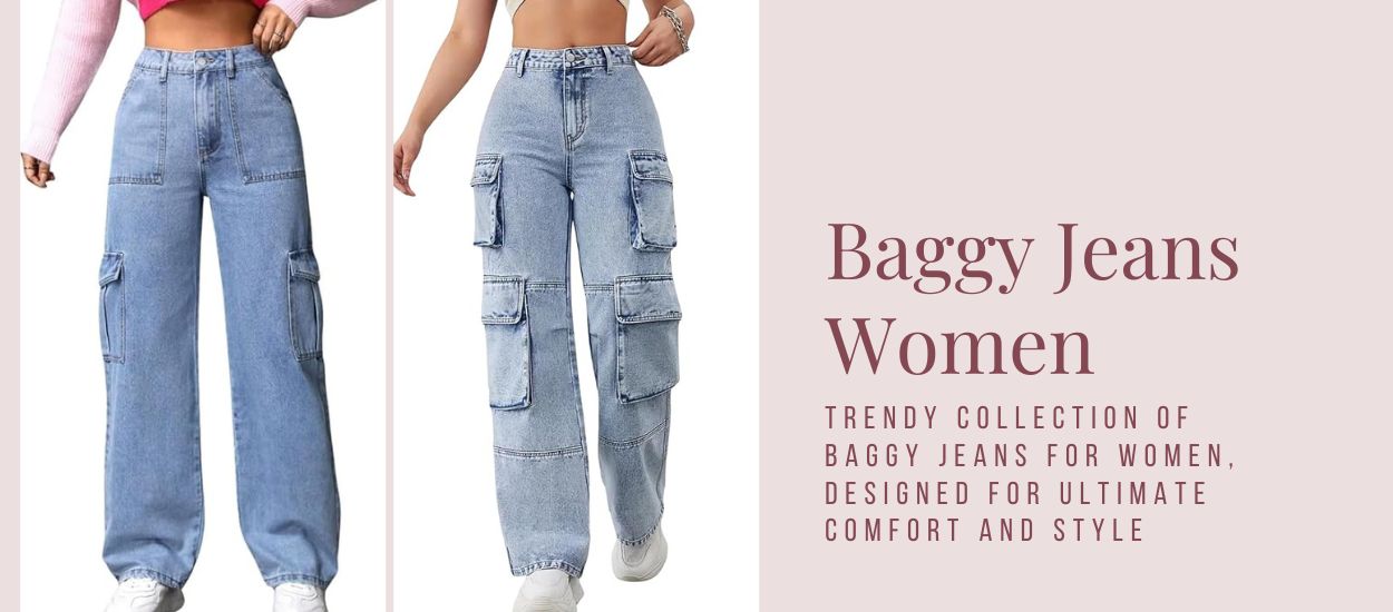 Baggy jeans for women